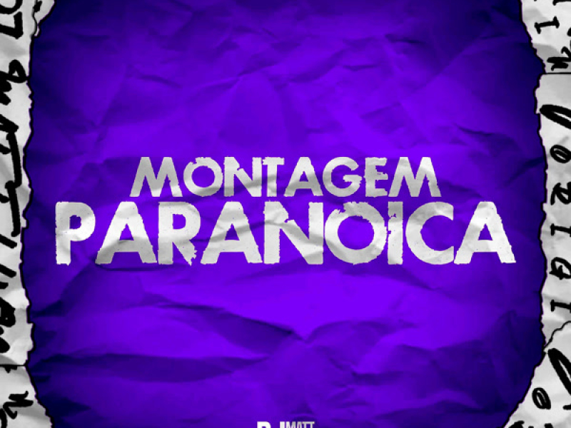 MONTAGEM PARANOICA (EP)