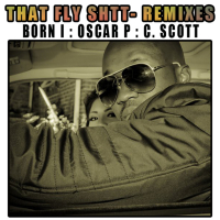 That Fly Shtt Remixes (Single)