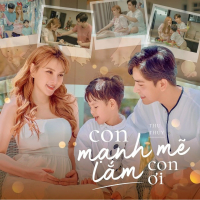 Con Mạnh Mẽ Lắm Con Ơi! (Single)