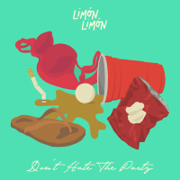 Don't Hate The Party (Single)
