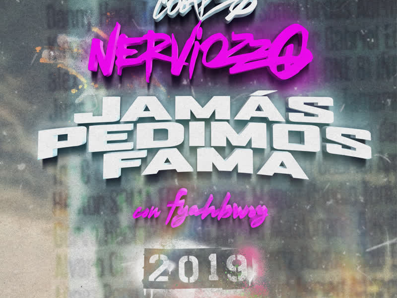 Jamás Pedimos Fama (Single)