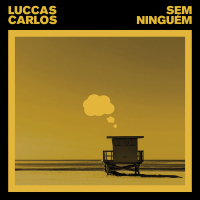 Sem Ningúem (Single)