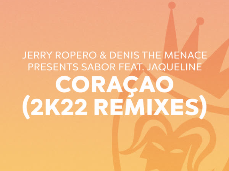 Coraçao (2K22 Remixes) (EP)