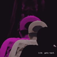 life gets hard (Edit) (Single)