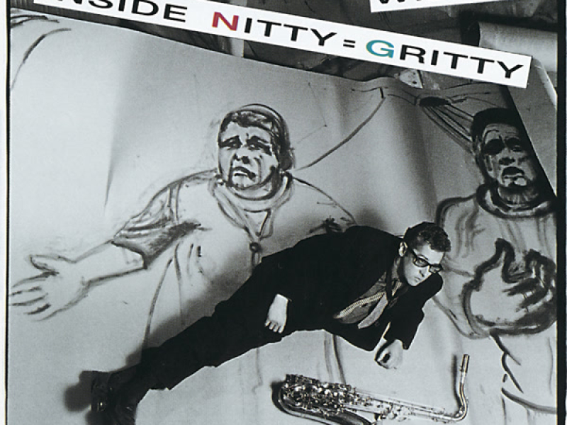 Inside Nitty = Gritty