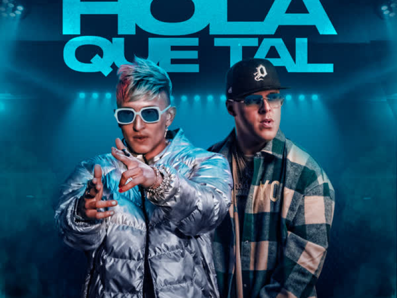 Hola Que Tal (Single)