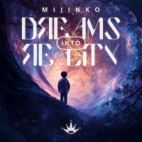 Dreams Into Reality (Single)