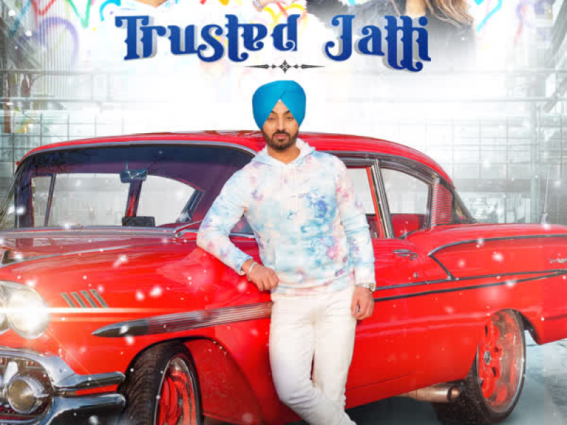 Trusted Jatti (Single)