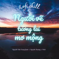 Người Vẽ Tương Lai Mơ Mộng (Single)
