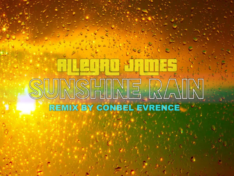 Sunshine Rain (Single)