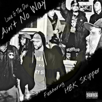 Ain't No Way (feat. Hbk Skipper) (Single)