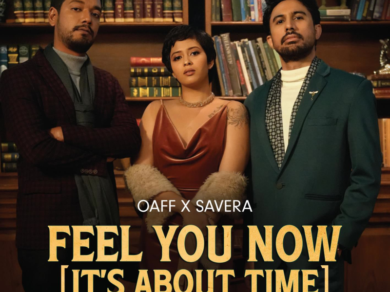 Feel You Now (It's About Time) (Single)