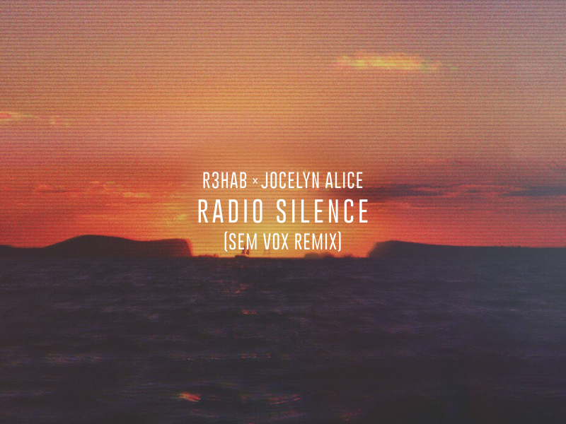 Radio Silence (Sem Vox Remix) (Single)