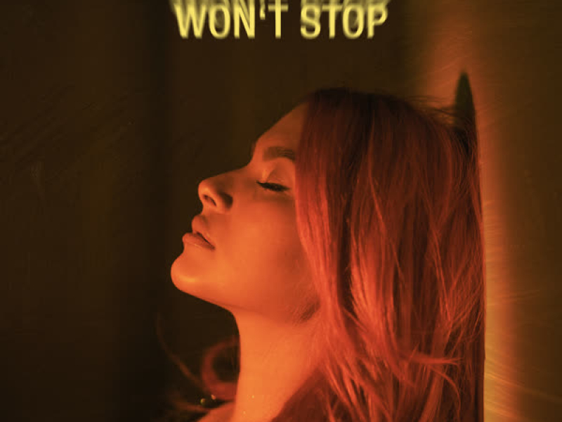 Won't Stop (Single)