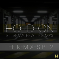 Hold On (feat. Es May) Remixes pt.2 (Ill Phil Remix) (Single)