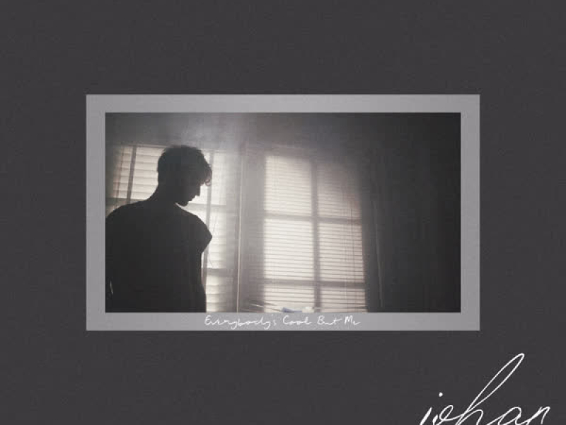 everybody's cool but me (Single)