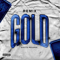 GOLD (Remix) (Single)