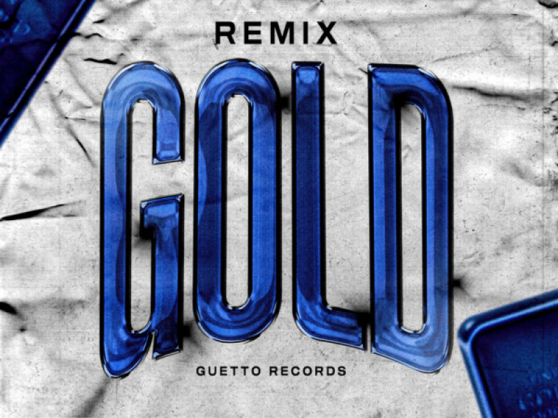 GOLD (Remix) (Single)