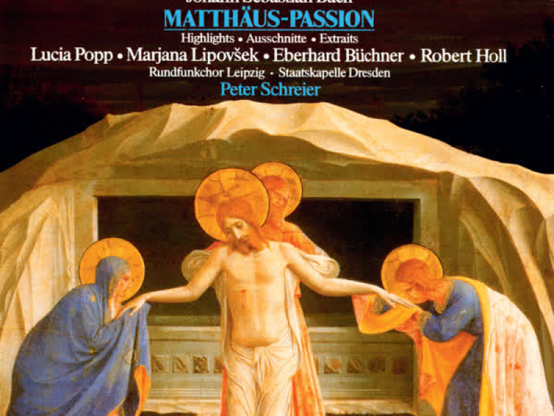 J.S. Bach: St Matthew Passion (Highlights)