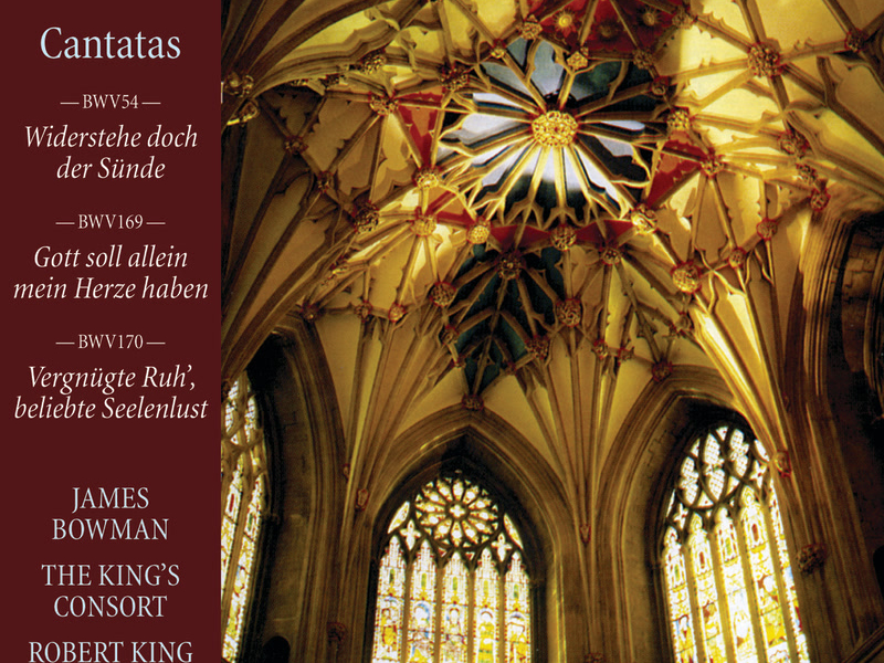 Bach: Cantatas Nos. 54, 169 & 170
