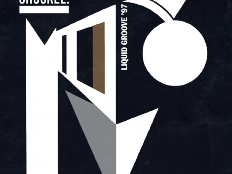 Liqud Groove '97 (to the core mix) (Single)