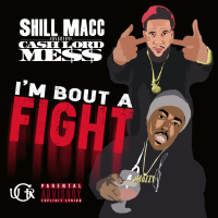 I'm Bout a Fight (Single)