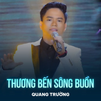 Thương Bến Sông Buồn (Single)