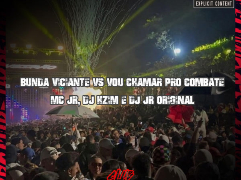 BUNDA VICIANTE VS VOU CHAMAR PRO COMBATE (Single)