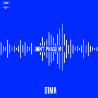 DON'T PHASE ME (Single)