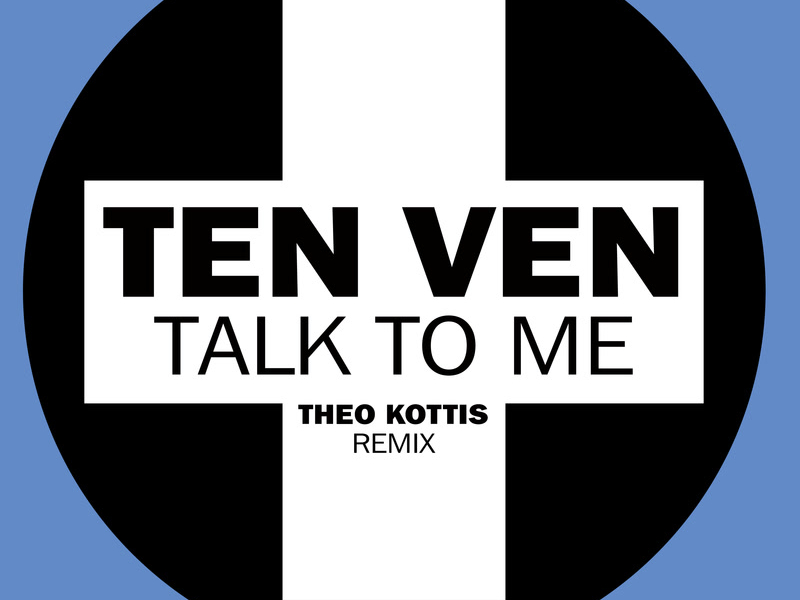 Talk To Me (Theo Kottis Remix) (Single)