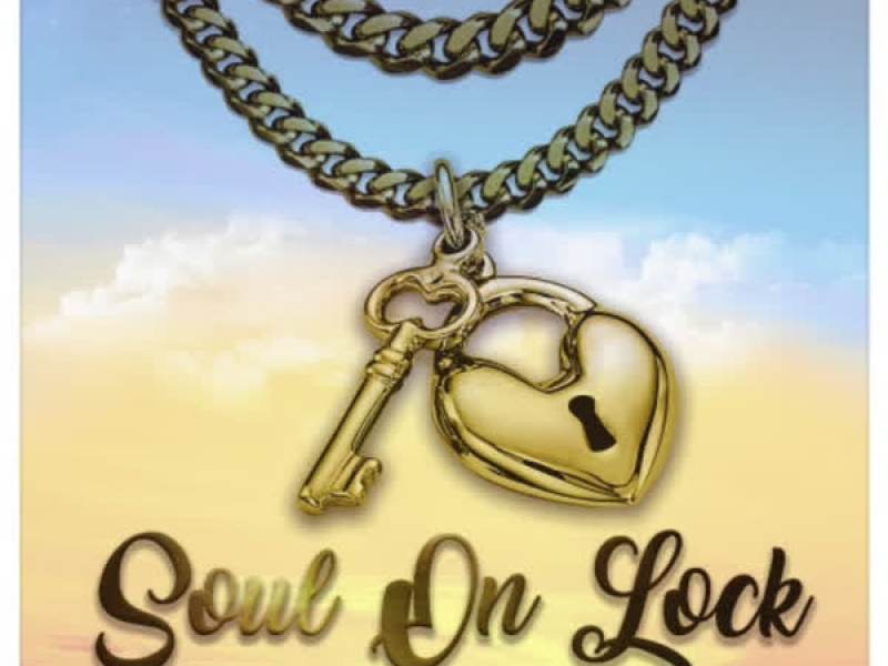 Soul On Lock (Single)