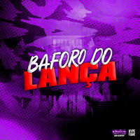 Baforo do Lança (Single)