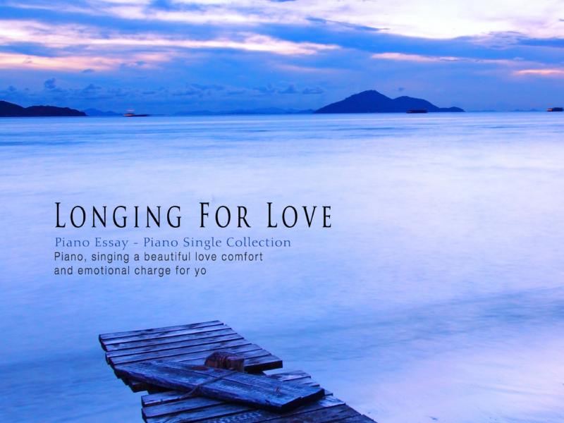 Longing For Love (Single)