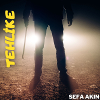 TEHLİKE (Single)