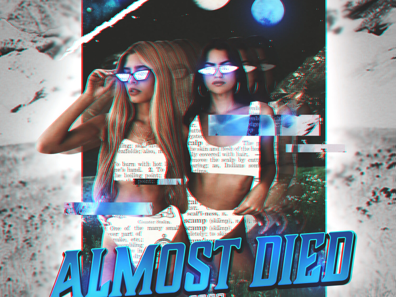 Almost Died 2020 (Single)