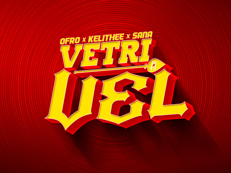 VETRIVEL (Single)