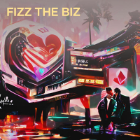 Fizz the Biz (Single)