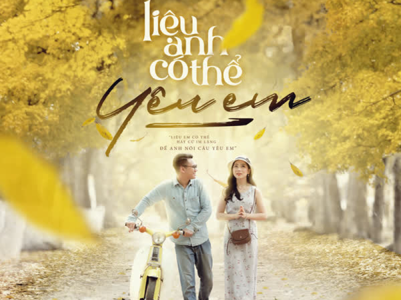 Liệu Anh Có Thể Yêu Em? (Single)