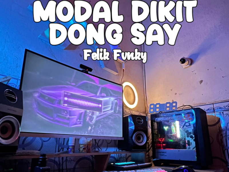 MODAL DIKIT DONG SAY (Remix) (Single)