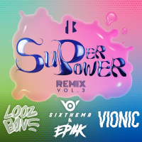 SUPERPOWER REMIX VOL.3 (EP)