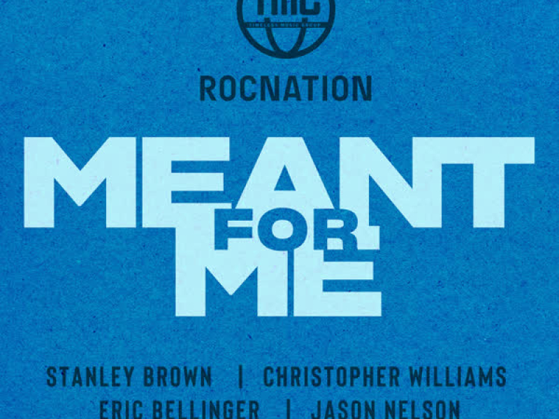 MEANT FOR ME (Single)