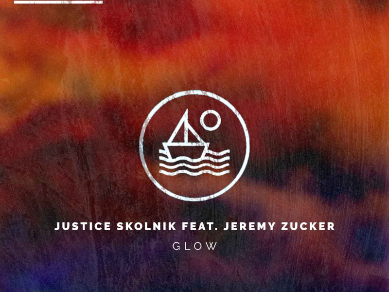 Glow (feat. Jeremy Zucker) - Single