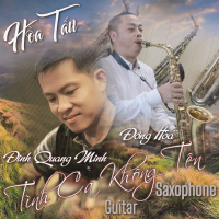 Hòa Tấu Saxophone Và Guitar Tình Ca Không Tên