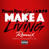 Make a Living (Remix) [feat. G-Eazy & Iamsu!] (Single)