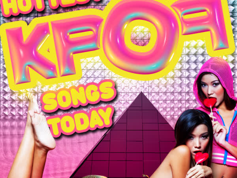 K-Pop Hottest Songs Today