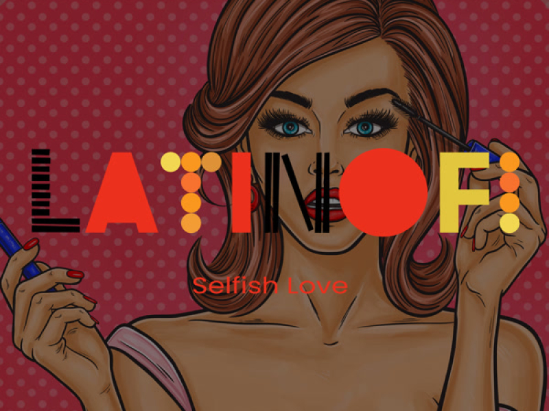 Selfish Love (lofi edit) (Single)