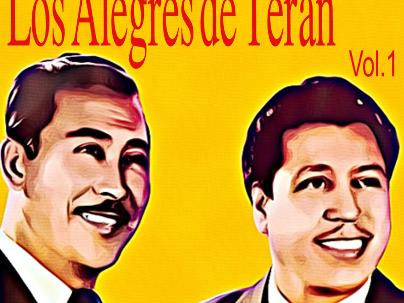 Los Alegres de Teran, Vol. 1