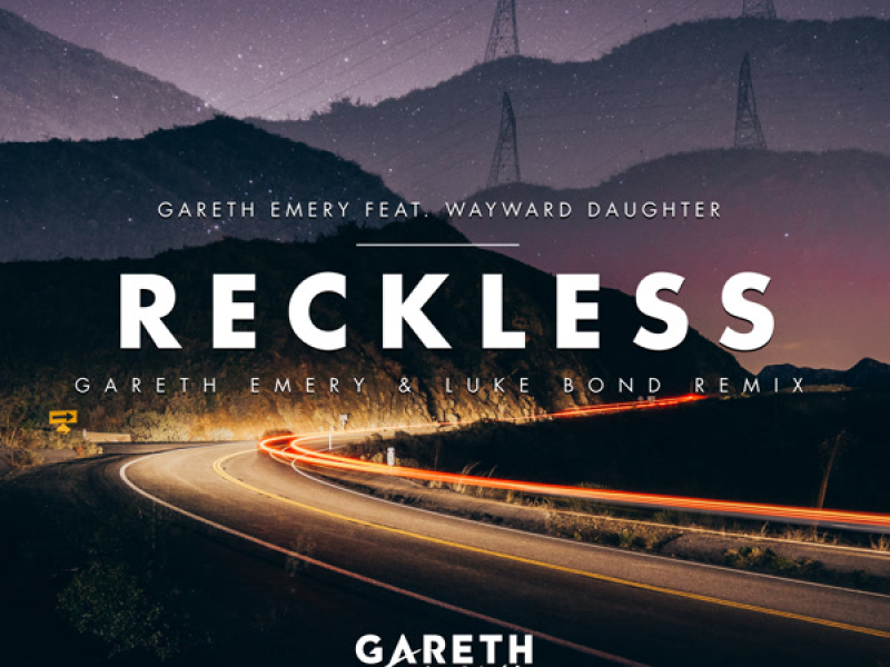 Reckless (Gareth Emery & Luke Bond Remix) (Single)
