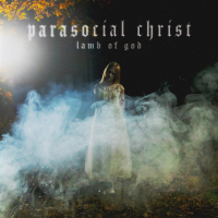 Parasocial Christ (Single)