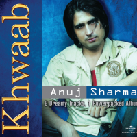 Khwaab - Anuj Sharma